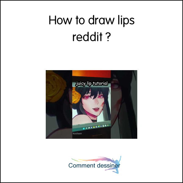 How to draw lips reddit
